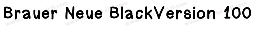 Brauer Neue BlackVersion 1001字体转换